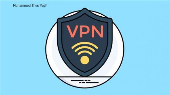 VPN Nedir? VPN Ne İşe Yarar?