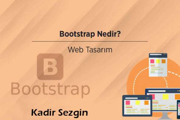Bootstrap nedir? Nasıl kullanılır?